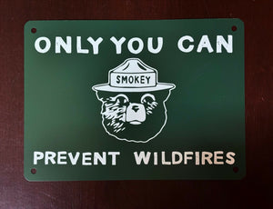 Smokey Bear Wildfire Sign