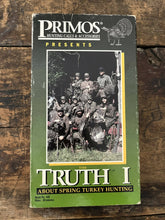 Load image into Gallery viewer, Primos Truth 1 VHS
