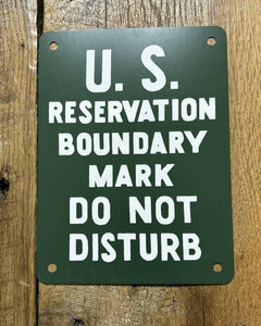 US Reservation Boundary Sign