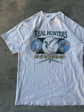 Load image into Gallery viewer, Vintage Real Hunters Do it in One Shot T-Shirt